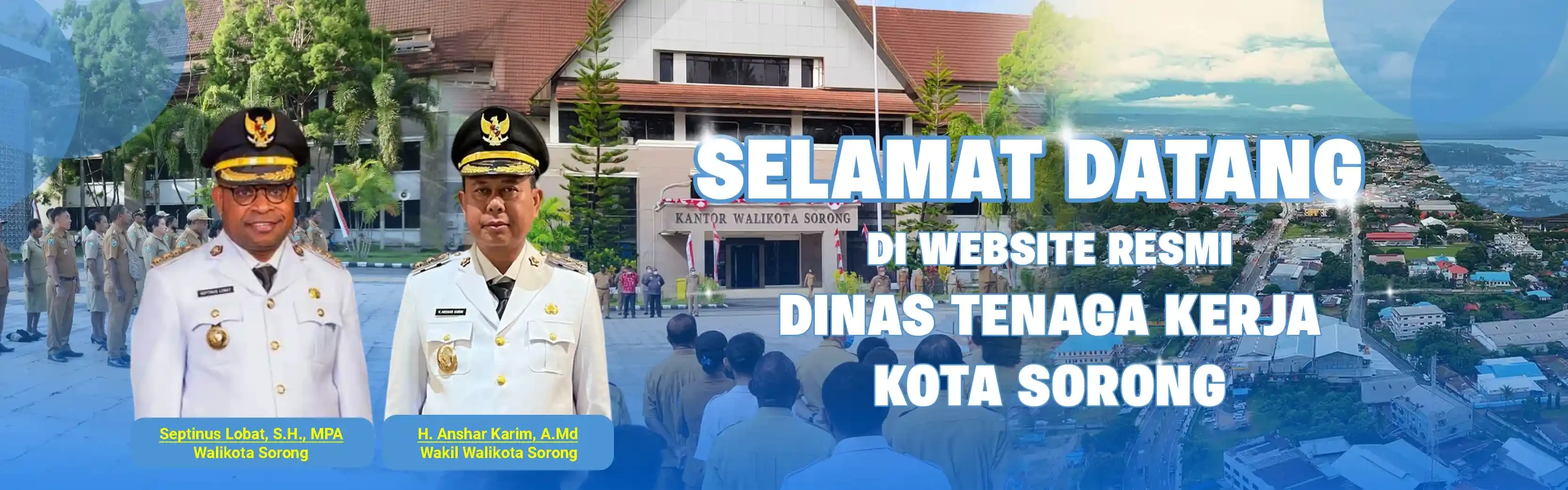 Selamat Datang di Disnaker Sorong